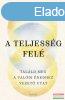 Martha Beck - A teljessg fel