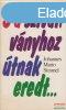 Johannes Mario Simmel - S a szivrvnyhoz tnak eredt...