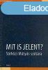 Mit is jelent? - Srkzi Mtys sztra - Osiris Kiad
