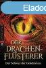 Der Drachenflsterer - Der Schwur der Gechteten - Boris Koc