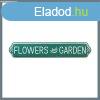 Fmtbla 80x15cm - Flowers and Garden felirat 92762