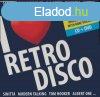 I LOVE RETRO DISCO - Vlogatsalbum (CD+DVD)