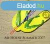 My house summer 2007 CD