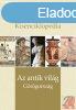 BRITANNICA HUNGARICA KISENCIKLOPDIA - AZ ANTIK VILG ? GR