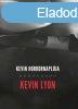 Kevin Lyon - Kevin Horrornaplja