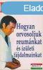 Christiaan Barnard - Hogyan orvosoljuk reumnkat s zleti 