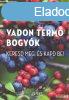 Otmar Diez - Vadon term bogyk - Keresd meg, s kapd be!