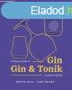 Kocsis Lilla, Nagy Zoltn - Ultimate Guide to Gin - Gin&