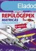 ris replgpek - Matrics foglalkoztat