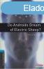 Philip K. Dick - Do Androids Dream of Electric Sheep?