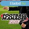 Football Manager 2017 (EU) (Digitlis kulcs - PC)