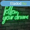Follow Your Dreams - Green Dekoratv manyag LED vilgts 6