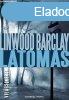Linwood Barclay: Ltoms Antikvr