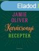 Jamie Oliver - Karcsonyi receptek