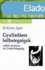 GYULLADSOS BLBETEGSGEK: COLITIS ULCEROSA S CROHN-BETEGS