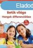 Betk vilga - Hangok differencilsa