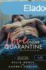 Kylie Scott - Love Under Quarantine - Karantnszerelem