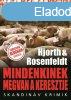 Hjorth & Rosenfeldt - Mindenkinek megvan a keresztje