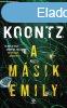 Dean Koontz - A msik Emily