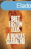 Bret Easton Ellis - A vonzs szablyai