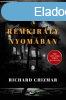 Richard Chizmar - A rmkirly nyomban