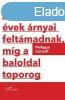 A 30-as vek rnyai feltmadnak, mg a baloldal toporog