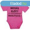 Rvid ujj baba body "Moss eltt a kisgyereket tvolt