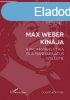 Tak Ferenc - Max Weber Knja