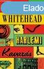 Colson Whitehead - Harlemi kavars