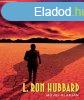 L. Ron Hubbard - Az elnyoms oka