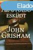 John Grisham: Az utols eskdt J llapot antikvr