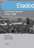 A jugoszlviai magyarok eszme - s politikatrtnete 1945?19