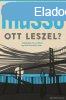 Guillaume Musso: Ott leszel? 