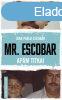 Mr. Escobar - Apm titkai