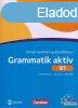 Grammatik aktiv B1 Nmet nyelvtani gyakorlknyv - letlthet