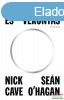 Nick Cave, Sean O&#039;Hagan - Hit, remny s vronts