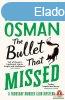 Richard Osman - The Bullet That Missed