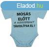 Rvid ujj baba body "Moss eltt a kisgyereket tvolt