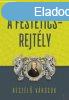 A FESTETICS-REJTLY