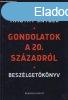 GONDOLATOK A 20. SZZADRL