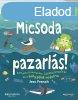 MICSODA PAZARLS!