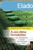 A ZEN DIÉTA FORRADALMA