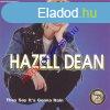 Hazell Dean ? The Best Of Hazell Dean - They Say It&#039