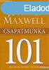 John C. Maxwell - Csapatmunka ?101