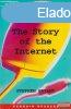 Stephen Bryant - The Story of the Internet - Penguin Readers