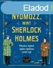 Nyomozz, mint Sherlock Holmes