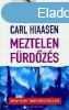 Meztelen frdzs - Carl Hiaasen