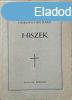 Hiszek - Elmlkedsek s gondolatok az egyhzi v vasrnapja