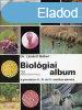 Biolgiai album - Dr. Lnrd Gbor