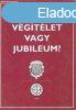 Vgtlet vagy jubileum? - Dr. Tth s Dr. Tenke